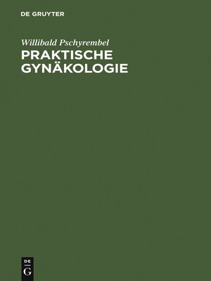 cover image of Praktische Gynäkologie